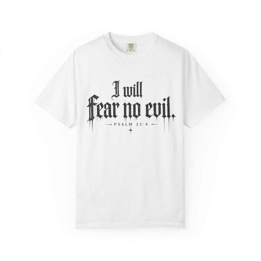"I Will Fear No Evil" Psalm 23 Christian T-Shirt