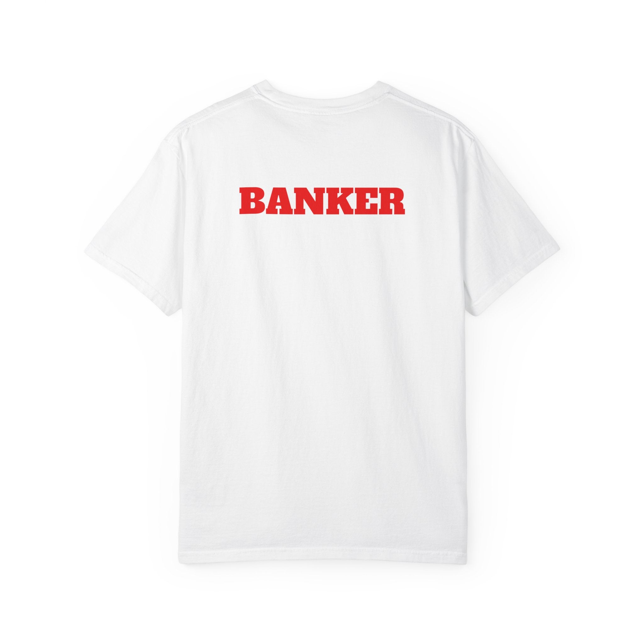 Banker Is King T-Shirt — Retro Crown Money Graphic Tee (Back "BANKER")