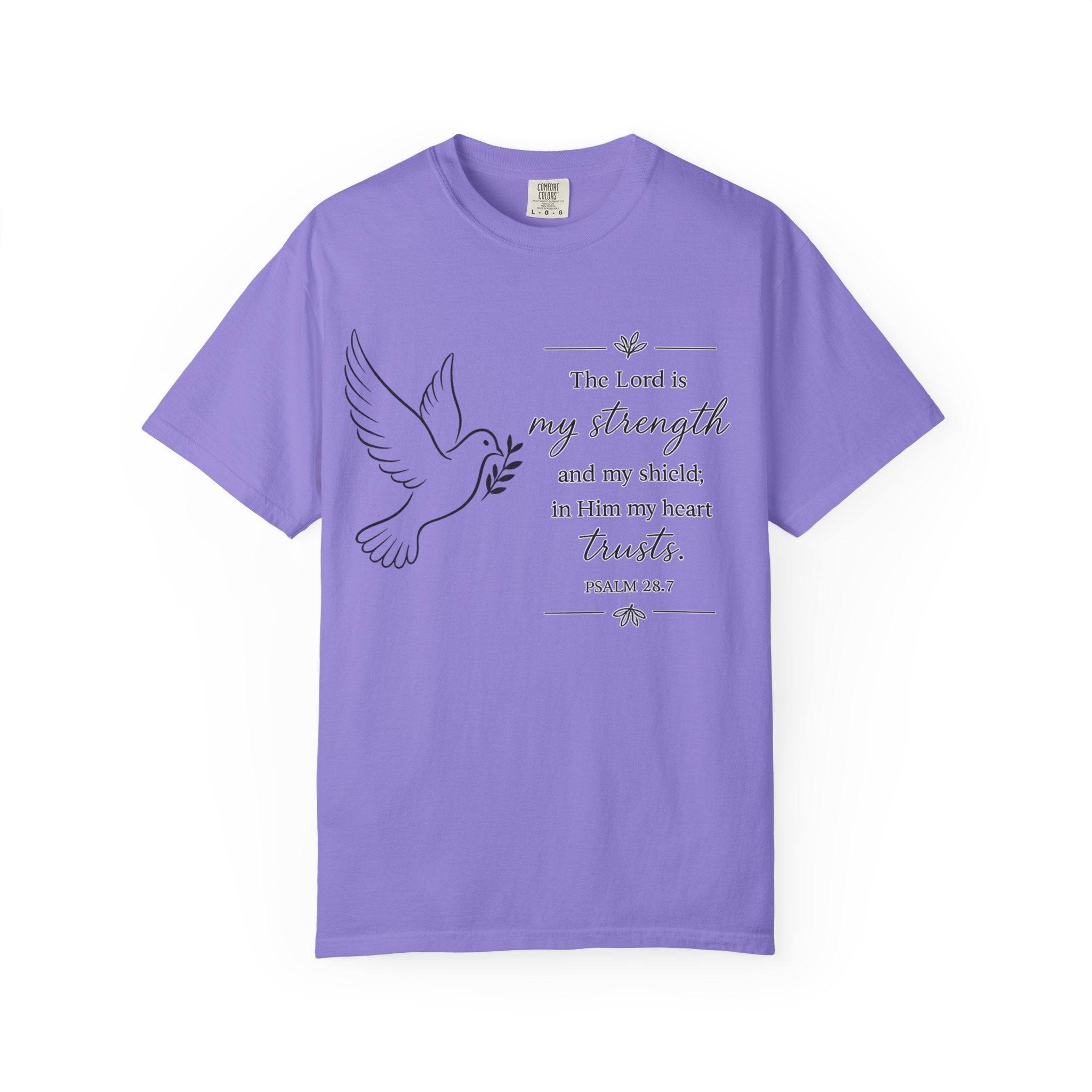 Psalm 28:7 Dove Christian T-Shirt – "The Lord is my strength" Inspirational Tee