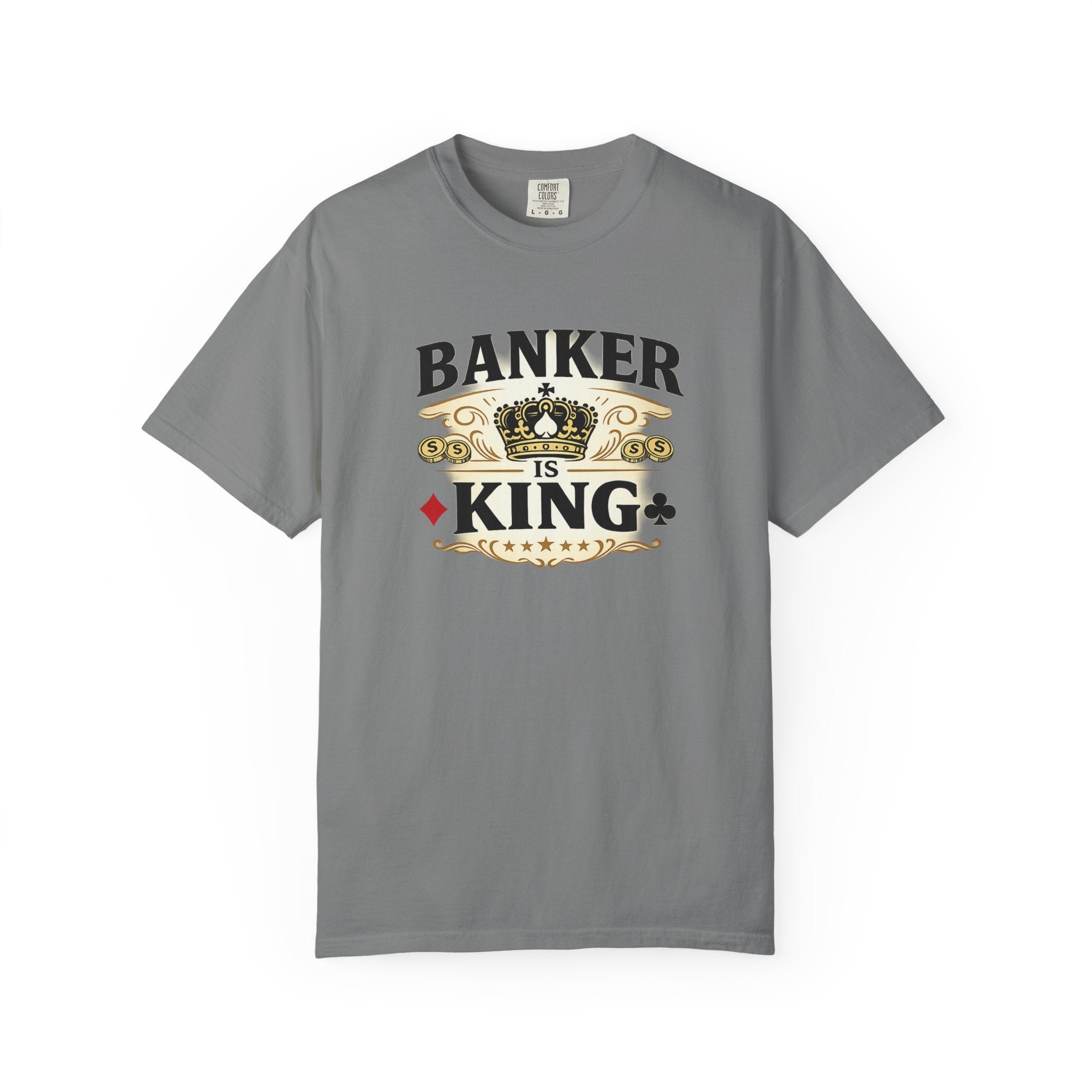 Banker Is King T-Shirt — Retro Crown Money Graphic Tee (Back "BANKER")