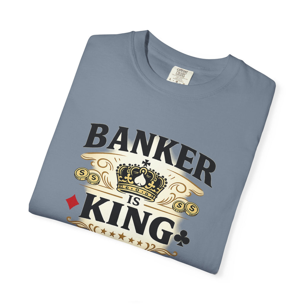Banker Is King T-Shirt — Retro Crown Money Graphic Tee (Back "BANKER")