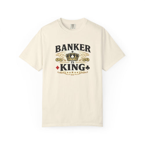 Banker Is King T-Shirt — Retro Crown Money Graphic Tee (Back "BANKER")