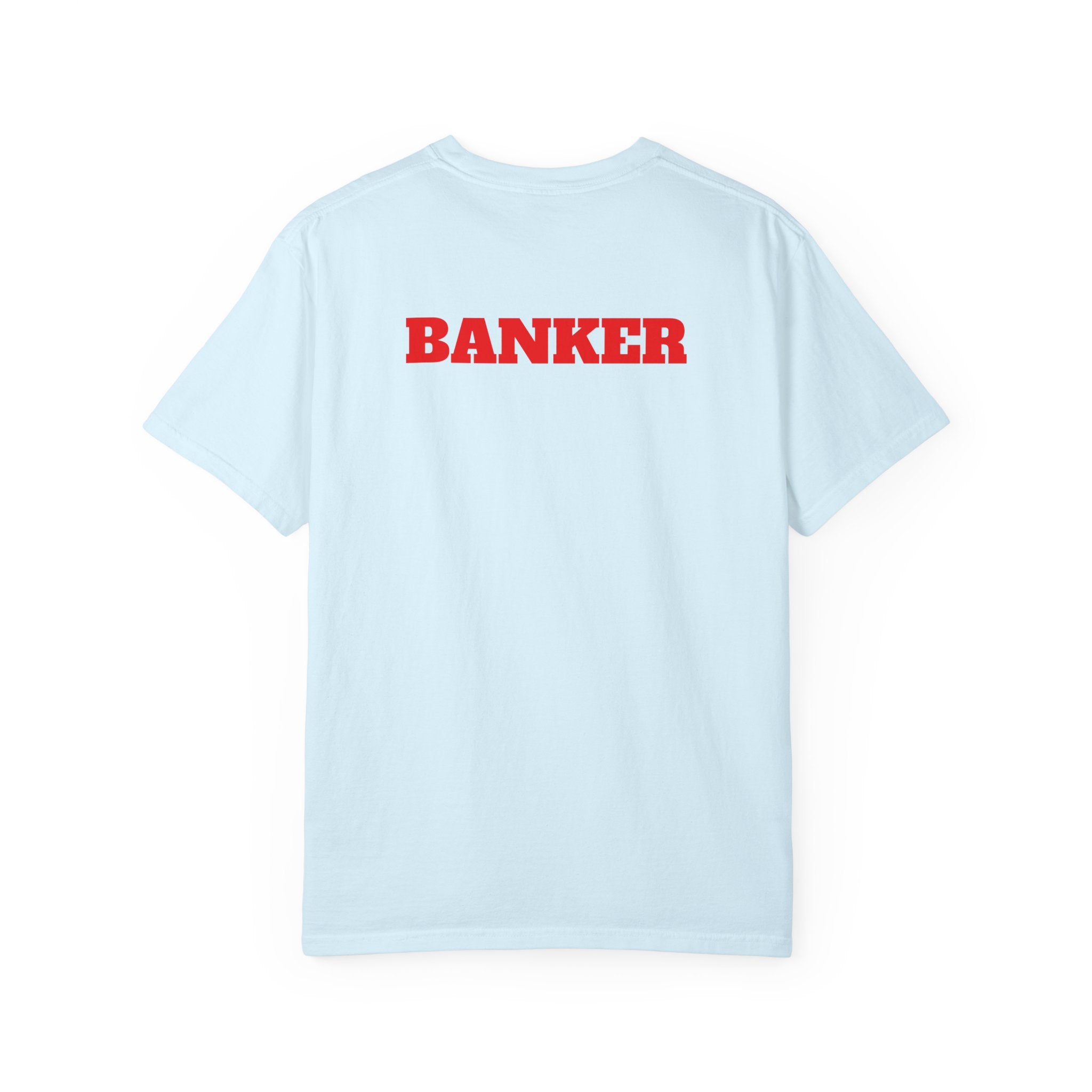 Banker Is King T-Shirt — Retro Crown Money Graphic Tee (Back "BANKER")