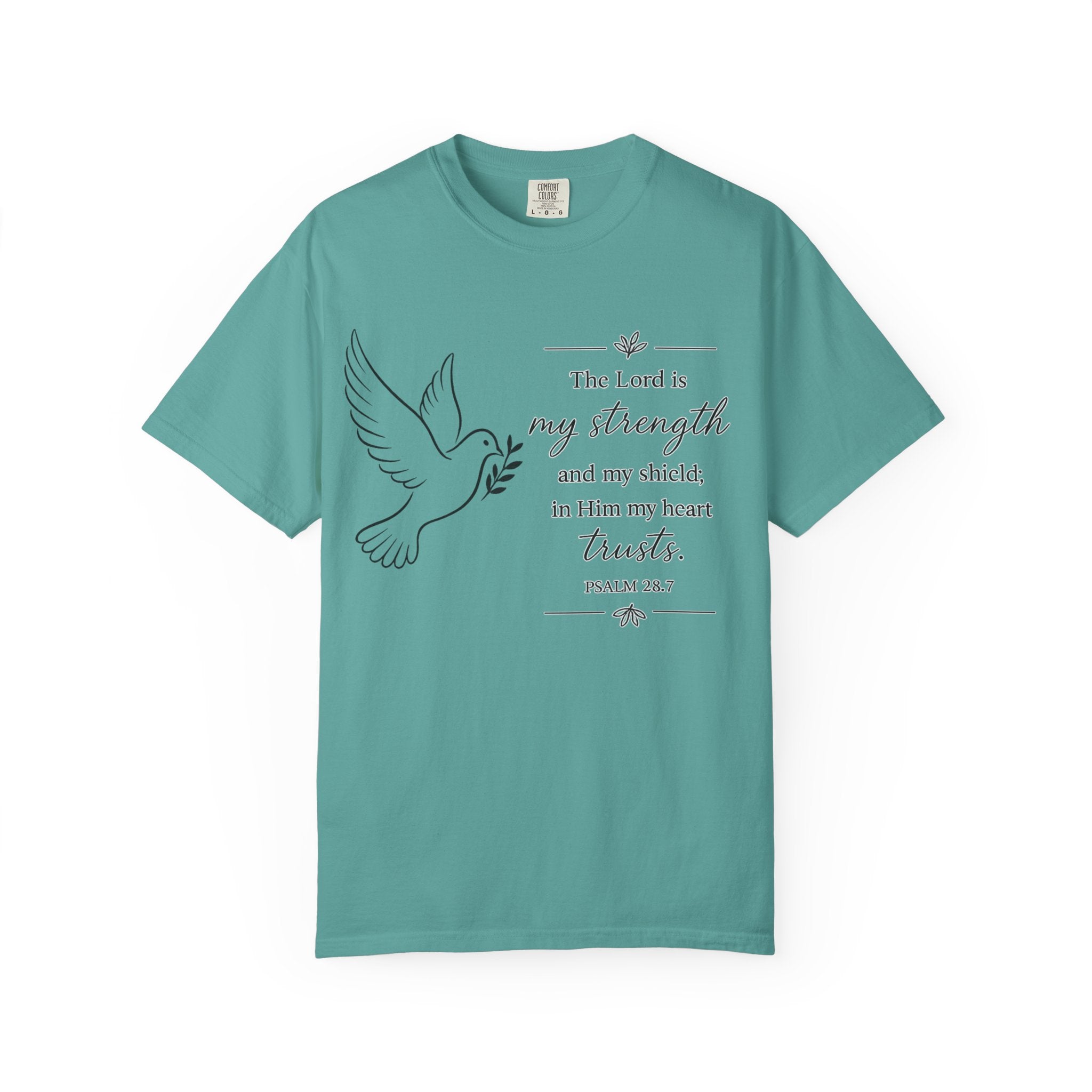Psalm 28:7 Dove Christian T-Shirt – "The Lord is my strength" Inspirational Tee