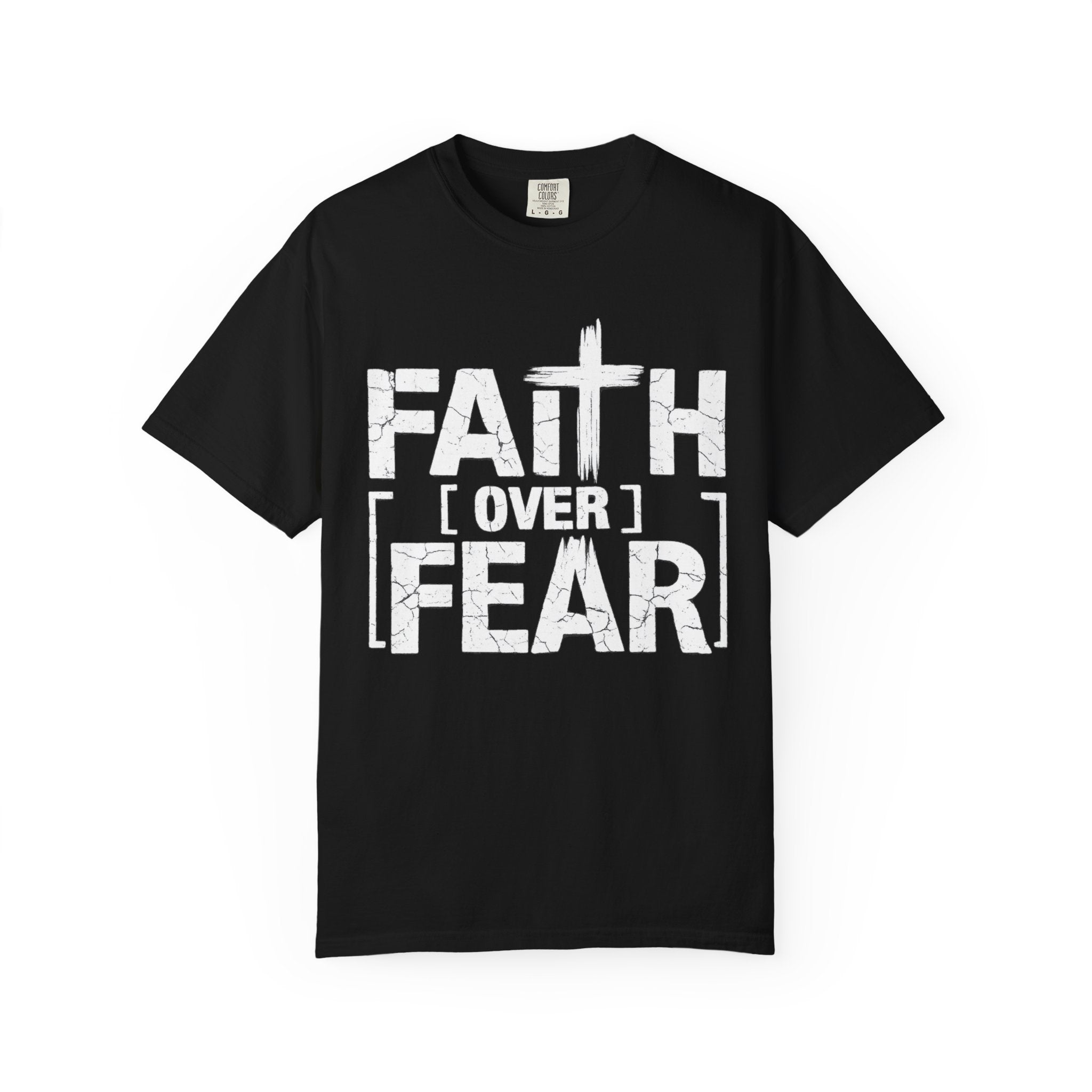 Faith Over Fear Christian T-Shirt — Inspirational Faith Tee
