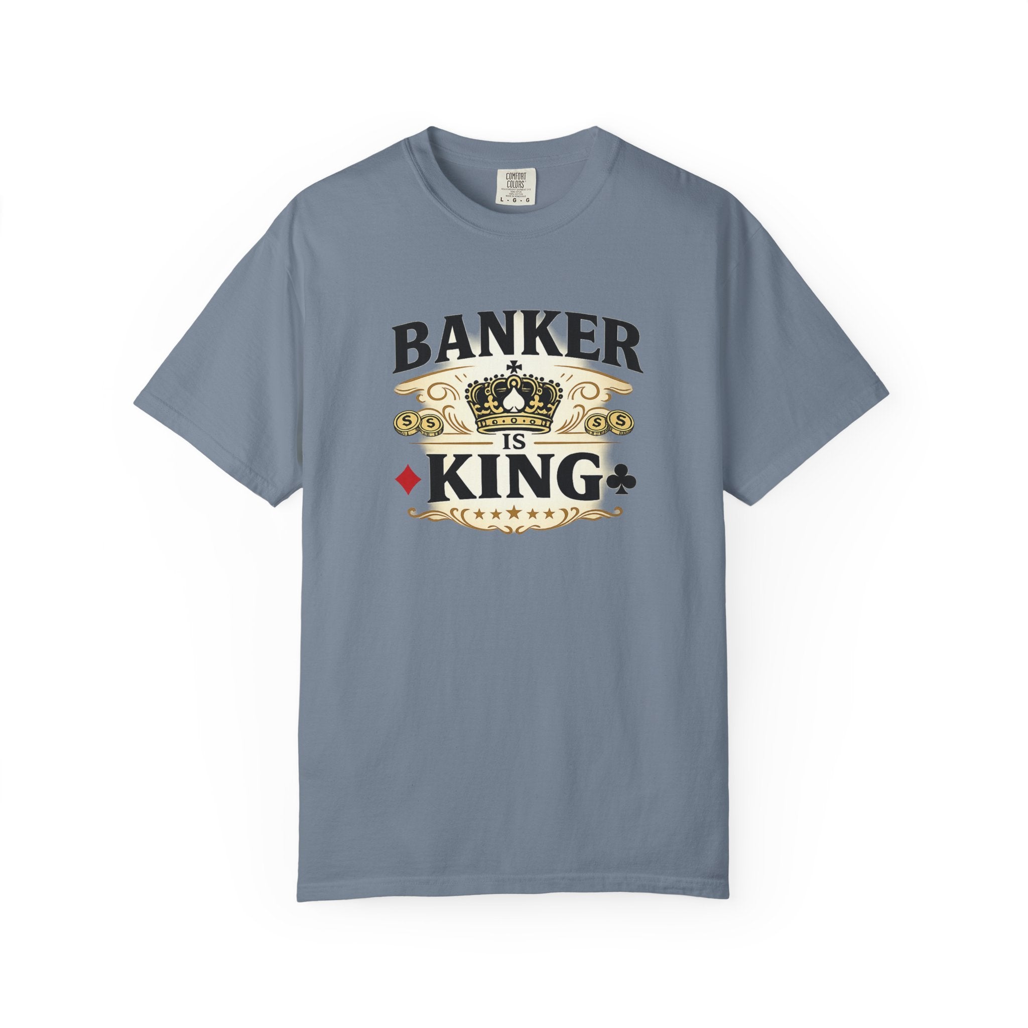 Banker Is King T-Shirt — Retro Crown Money Graphic Tee (Back "BANKER")