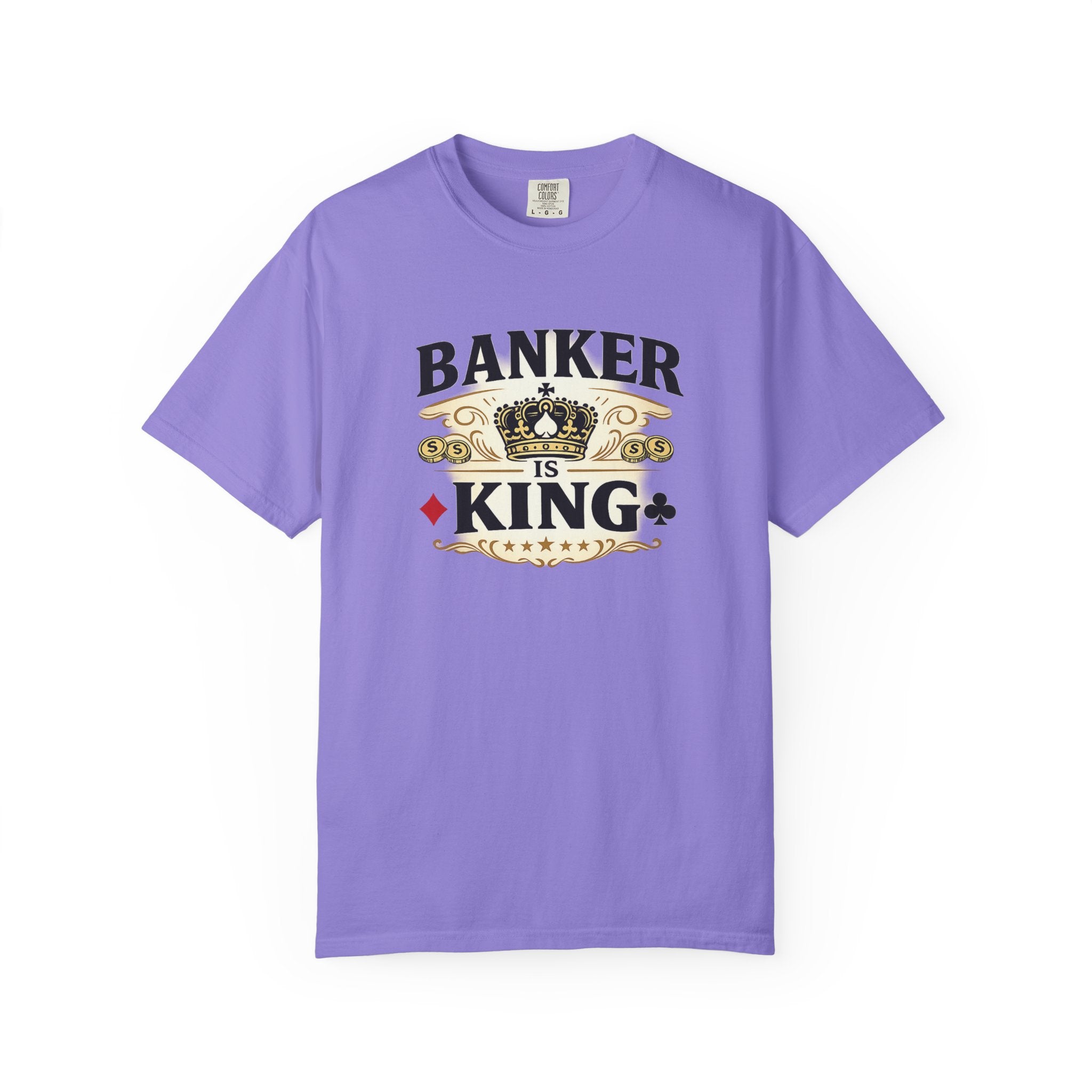 Banker Is King T-Shirt — Retro Crown Money Graphic Tee (Back "BANKER")