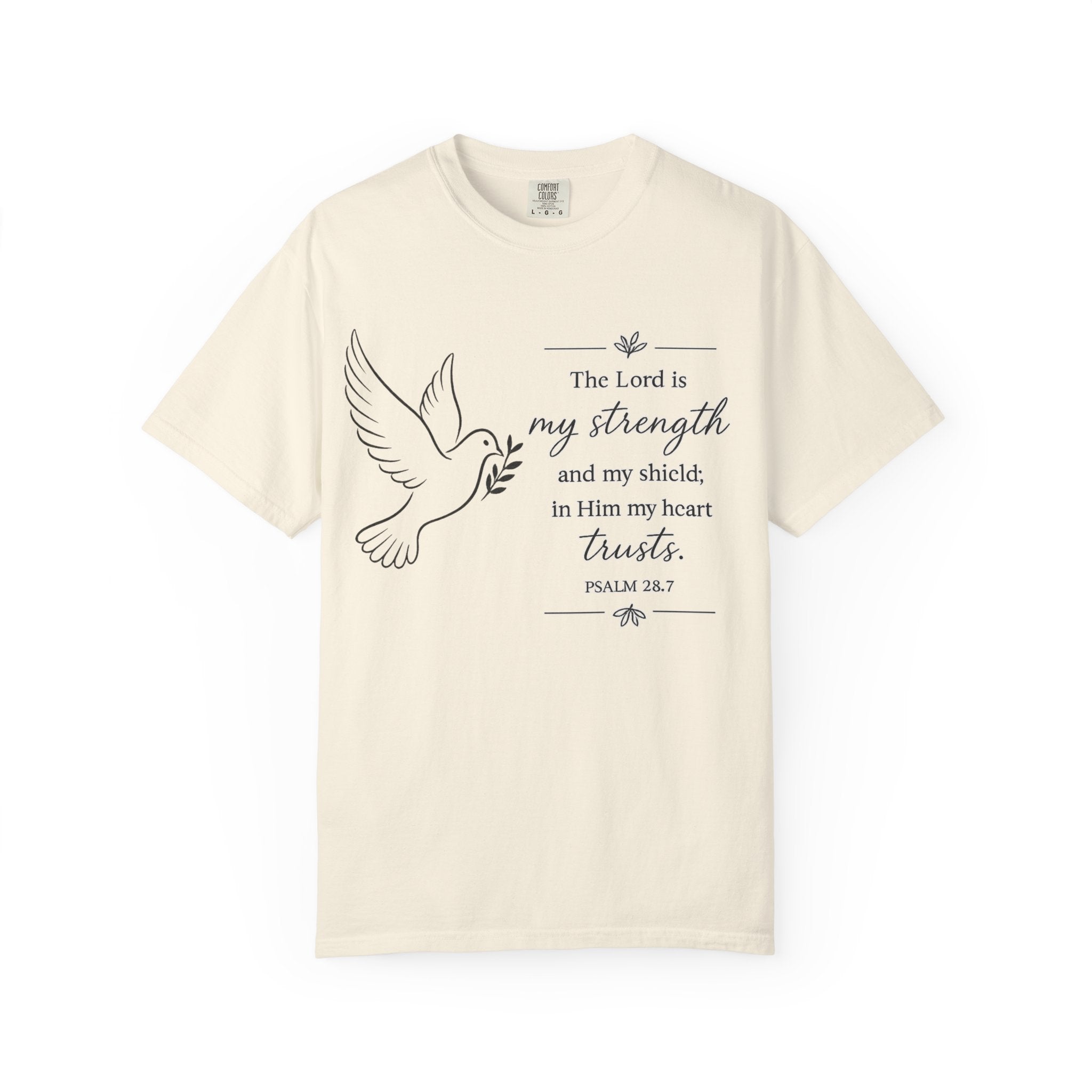 Psalm 28:7 Dove Christian T-Shirt – "The Lord is my strength" Inspirational Tee