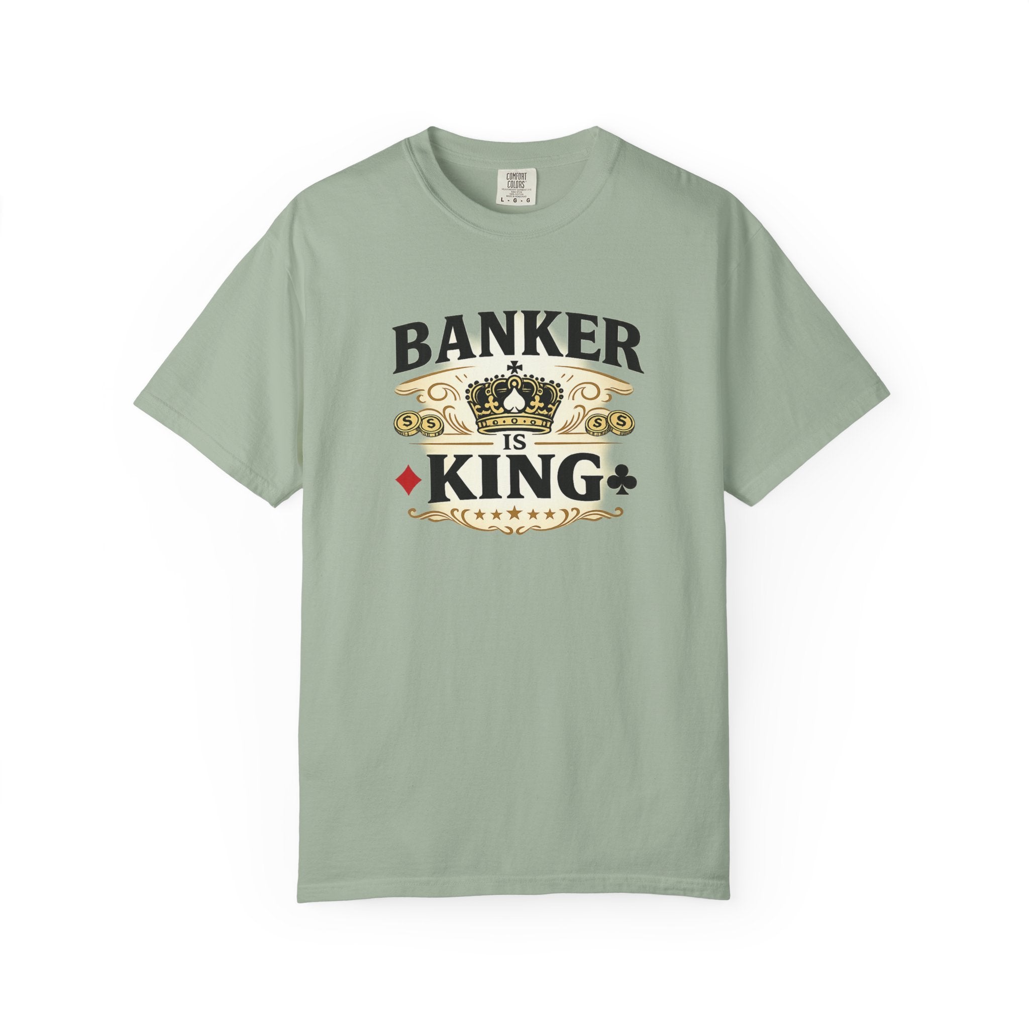 Banker Is King T-Shirt — Retro Crown Money Graphic Tee (Back "BANKER")