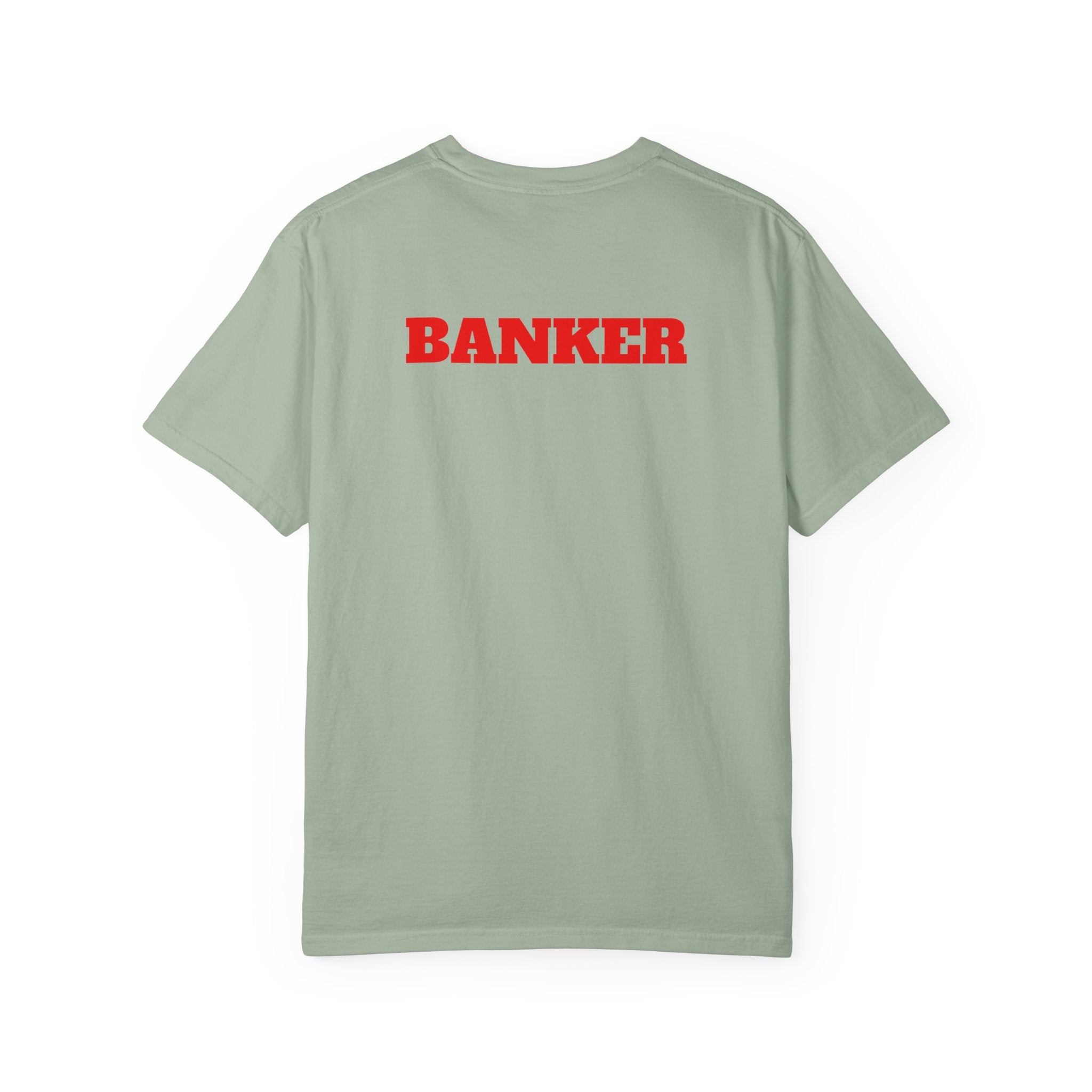 Banker Is King T-Shirt — Retro Crown Money Graphic Tee (Back "BANKER")