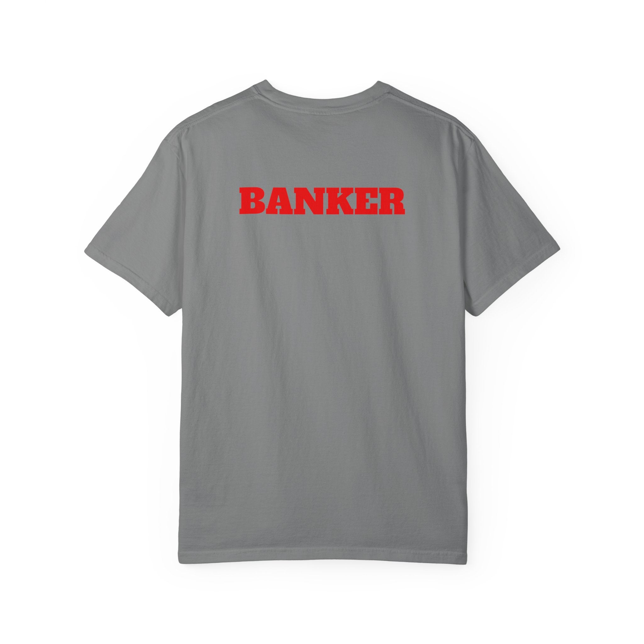 Banker Is King T-Shirt — Retro Crown Money Graphic Tee (Back "BANKER")