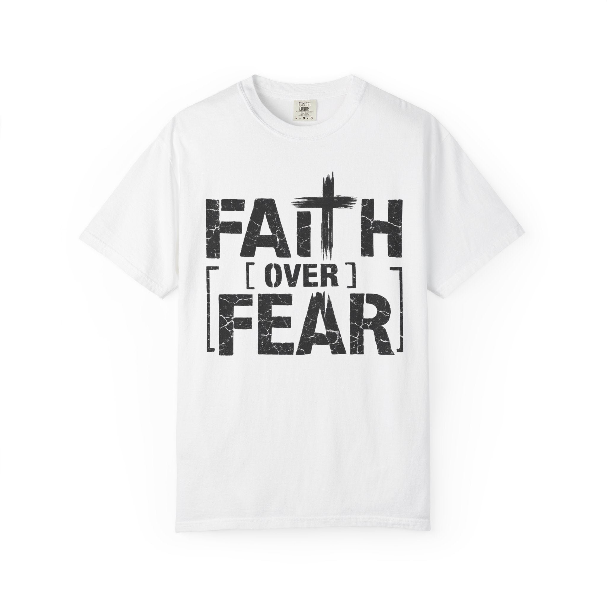 Faith Over Fear Christian T-Shirt — Inspirational Faith Tee